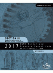 ASME BPVC-III APP: 2017 Section III-Rules for Construction of Nuclear Facility Components-Division 1-Appendices